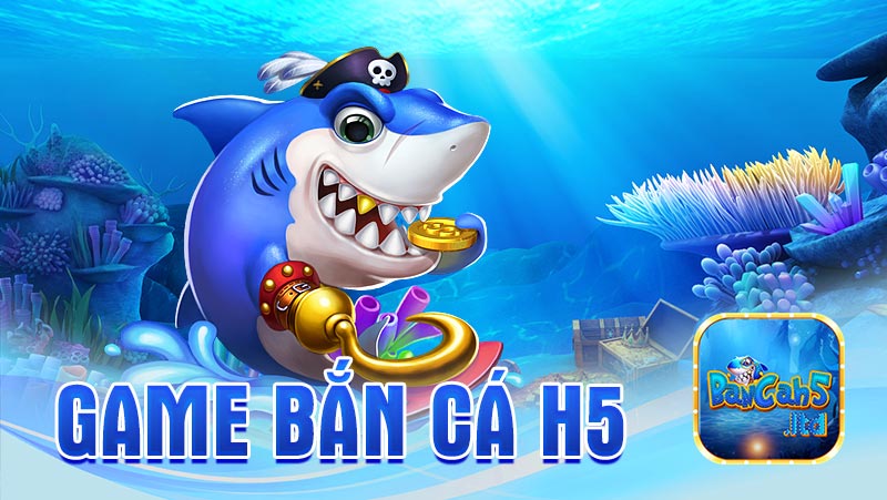 ban ca h5 1 2