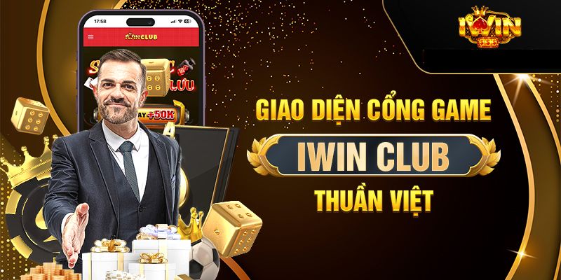 Cổng game iwin với các ưu điểm nổi bật