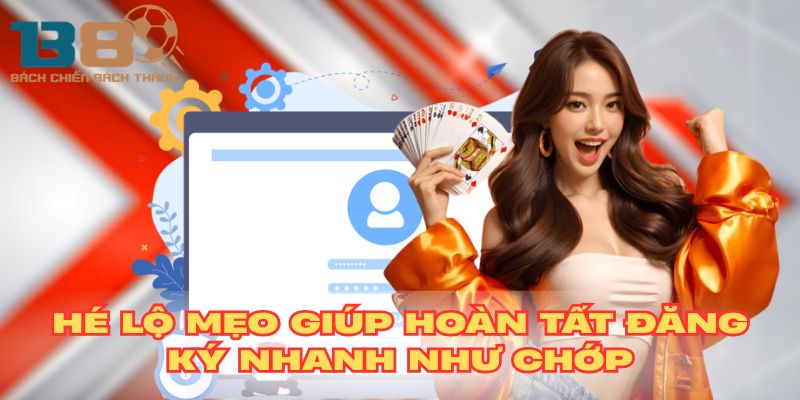 Giải đáp thắc mắc thường gặp khi tham gia đăng ký B8
